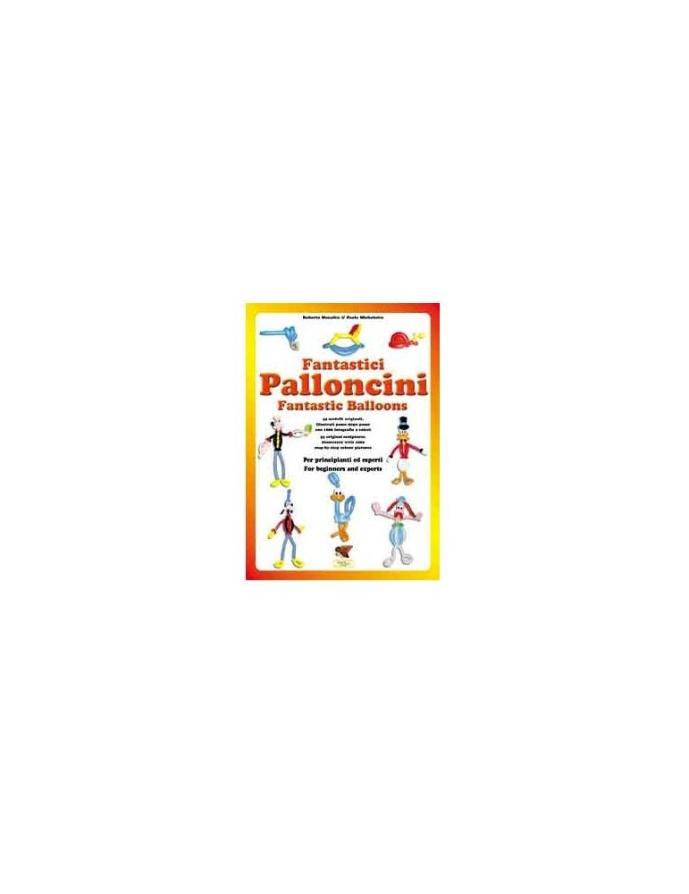 Livre "Fantastici Palloncini"