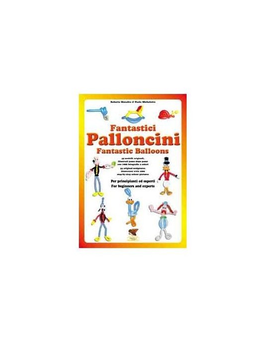 Livre "Fantastici Palloncini"